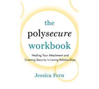 Jessica Fern The Polysecure Workbook (Tascabile)