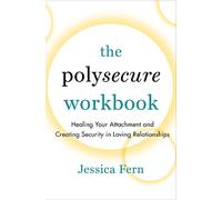 Jessica Fern The Polysecure Workbook (Tascabile)