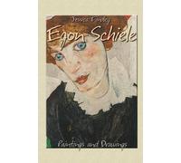 Jessica Findley Egon Schiele (Tascabile) Paintings&drawings