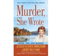 Jessica Fletcher Renee Paley-Bain D Murder, She Wrote: Hook, Line, (Tascabile)
