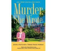 Jessica Fletcher, Terrie Farley Mor – Murder, She Wrote: A Body in Boston – 61 – Tascabile