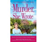 Jessica Fletcher Terrie Farley Murder, She Wrote: Killing in a Koi (Tascabile)