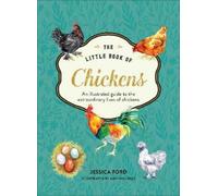 Jessica Ford The Little Book of Chickens (Copertina rigida)