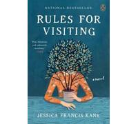 Jessica Francis Kane Rules for Visiting (Tascabile)