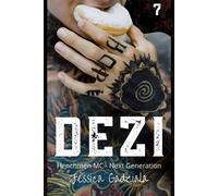 Jessica Gadziala Dezi (Tascabile) Henchmen MC - Next Generation