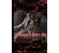 Jessica Gadziala The Woman in Harm's Way (Tascabile) Grassi Family