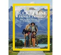 Jessica Gee National Geographic Bucket List Family Travel (Copertina rigida)