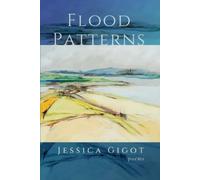 Jessica Gigot Flood Patterns (Tascabile)
