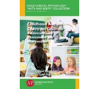 Jessica Glass Kendorski Amanda Guld F Childhood Autism Spectrum Dis (Tascabile)