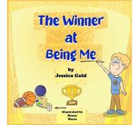 Jessica Gold The Winner at Being Me (Tascabile)