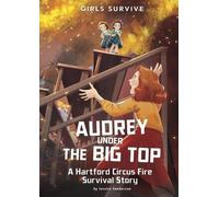 Jessica Gunderson Audrey Under the Big Top (Copertina rigida) Girls Survive