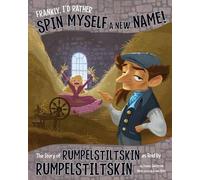 Jessica Gunderson Frankly, I'd Rather Spin Myself a New Name (Tascabile)