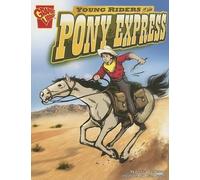 ,Jessica Gunderson Graphic History Young Riders of the Pony Express (Tascabile)