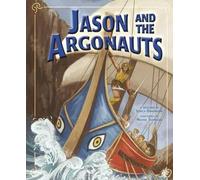 Jessica Gunderson Jason and the Argonauts (Copertina rigida) Greek Myths