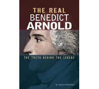 Jessica Gunderson The Real Benedict Arnold (Copertina rigida)