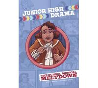 Jessica Gunderson The School Musical Meltdown (Tascabile) Junior High Drama