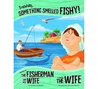 Jessica Gunderson Truthfully, Something Smelled Fishy (Copertina rigida)