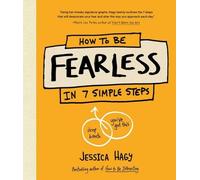 Jessica Hagy How to Be Fearless (Copertina rigida)