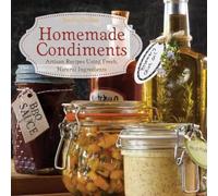 Jessica Harlan Homemade Condiments (Tascabile)
