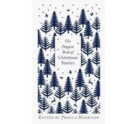 Jessica Harrison The Penguin Book of Christmas Stories (Copertina rigida)