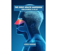 Jessica Harrison The sinus health handbook (Tascabile)