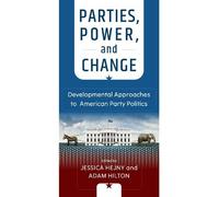Jessica Hejny Parties, Power, and Change (Copertina rigida)