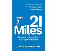 Jessica Hepburn 21 Miles (Tascabile)