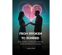 Jessica Hintz From Broken to Bonded (Tascabile)