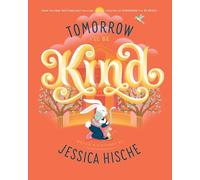 Jessica Hische Tomorrow I'll Be Kind (Copertina rigida)