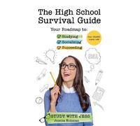 Jessica Holsman The High School Survival Guide (Tascabile)