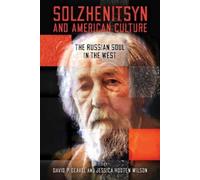 Jessica Hooten Wilson Solzhenitsyn and American Culture (Copertina rigida)