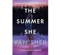 Jessica Irena Smith The Summer She Vanished (Tascabile)
