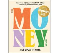 Jessica Irvine The Money Diary (Tascabile)