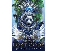 Jessica J Ayala Blood of the Lost Gods (Tascabile) Dusk and Dawn
