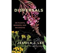 Jessica J. Lee Dispersals (Tascabile)