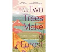 Jessica J. Lee Two Trees Make a Forest (Tascabile)