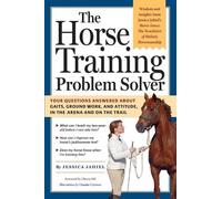 Jessica Jahiel The Horse Training Problem Solver (Tascabile)