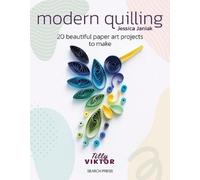 Jessica Janiak Modern Quilling (Tascabile)