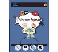 Jessica Jensen Adrian und Super-A gehen schlafen und fliegen (Copertina rigida)