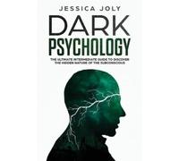 Jessica Joly Dark Psychology (Tascabile)