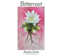 Jessica Jones Bitterroot (Tascabile) New Women's Voices