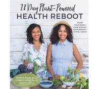Jessica Jones Wendy Lopez 28 Day Plant-Powered Health Reboot (Tascabile)