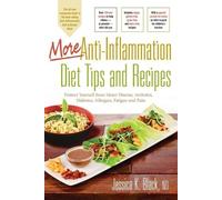 Jessica K. Black More Anti-Inflammation Diet Tips and Recipes (Tascabile)