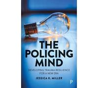 Jessica K. Miller The Policing Mind (Tascabile)