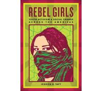 Jessica K. Taft Rebel Girls (Copertina rigida)