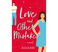 Jessica Kate Love and Other Mistakes (Tascabile)