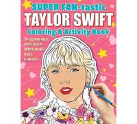 Jessica Kendall SUPER FAN-tastic Taylor Swift Coloring & Activity Bo (Tascabile)