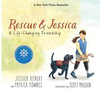 Jessica Kensky Patric Rescue and Jessica: A Life-Changing Fr (Copertina rigida)
