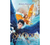 Jessica Khoury Skyborn - Die Macht des Himmelssteins: Spanne (Copertina rigida)