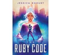 Jessica Khoury The Ruby Code (Copertina rigida)